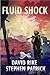 Fluid Shock: A Post-Apocaly...