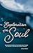 Exploration of the Soul: Di...