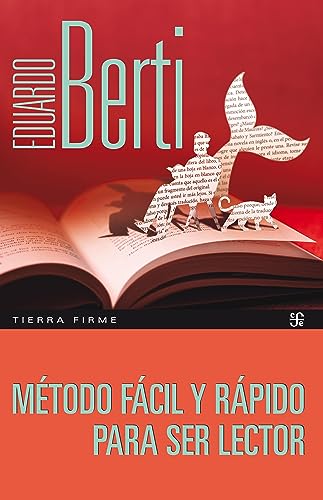 Método fácil y rápido para ser lector (Spanish Edition)