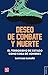 Deseo de combate y muerte: El terrorismo de Estado como cosa de hombres (Spanish Edition)
