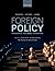 Foreign Policy: Theories, A...