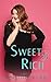 Sweet & Rich (Sweet Water #2)