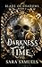 Darkness of Time (Blade of ...
