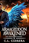 Armageddon Awakened by C.L. Cabrera