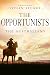 The Opportunists by Vivian Stuart The Opportunists by Vivian Stuart