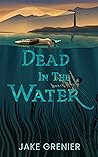 Dead in the Water