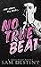 No True Beat (True Beat #1)