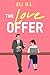 The Love Offer (Hemling Bro...