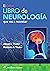 El único libro de Neurología que vas a necesitar by Alison I. Thaler