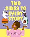 Two Sides to Every Story by Beck Feiner