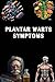 Plantar Warts Symptoms: Rec...