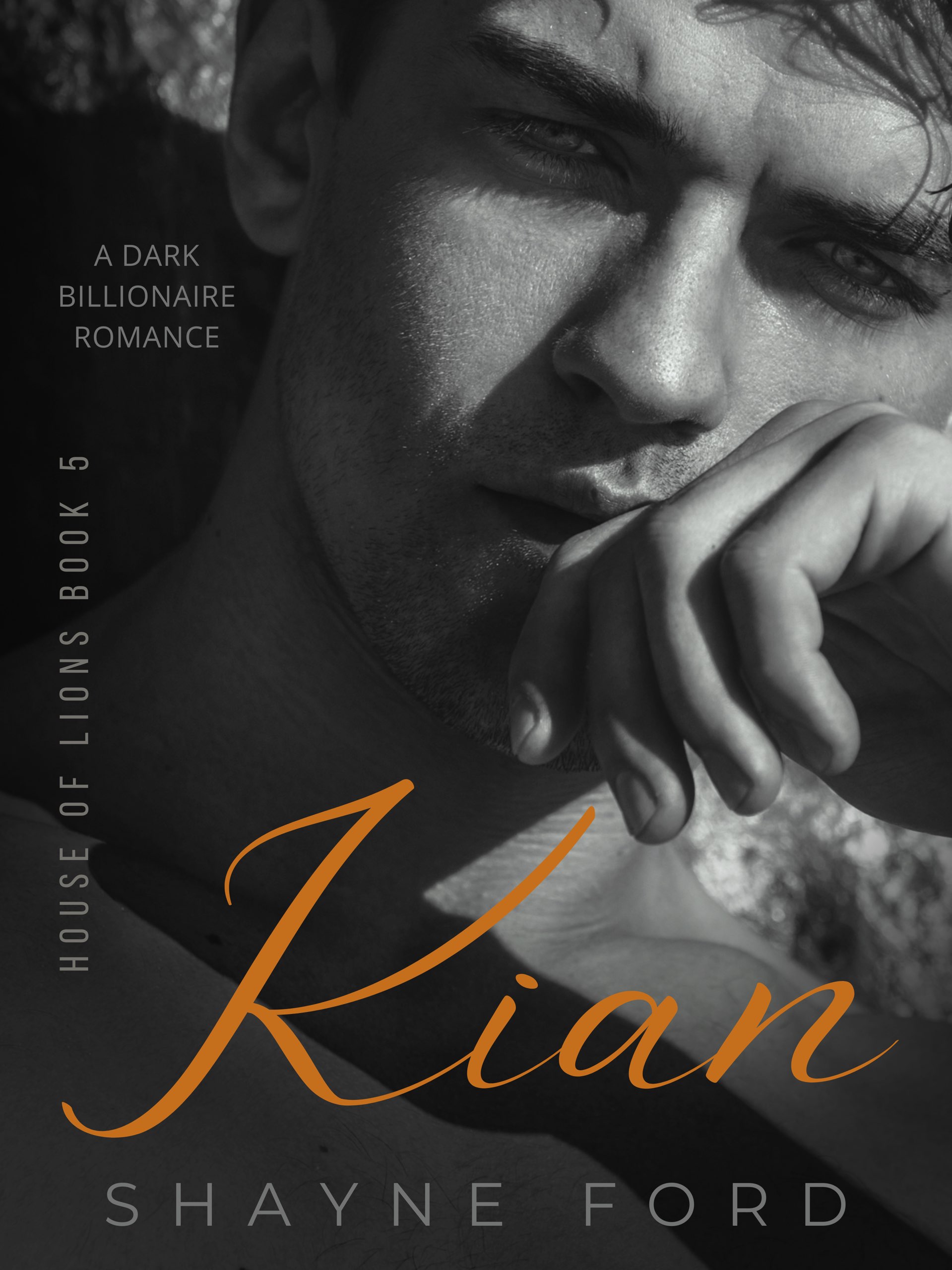 Kian (House of Lions #5)