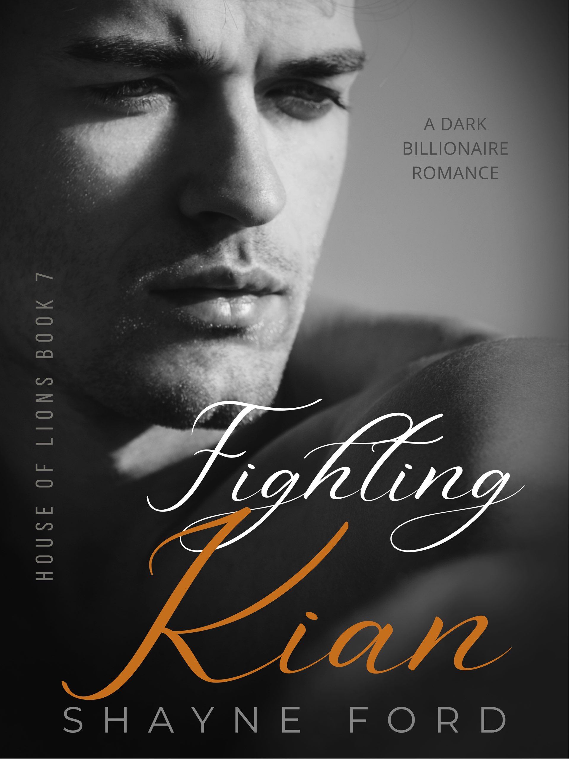 Fighting Kian (House of Lions #7)