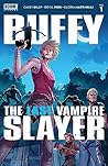 Buffy the Last Vampire Slayer (2023) #1 by Casey Gilly