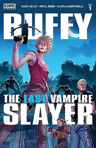 Buffy the Last Vampire Slayer (2023) #1 (of 5)