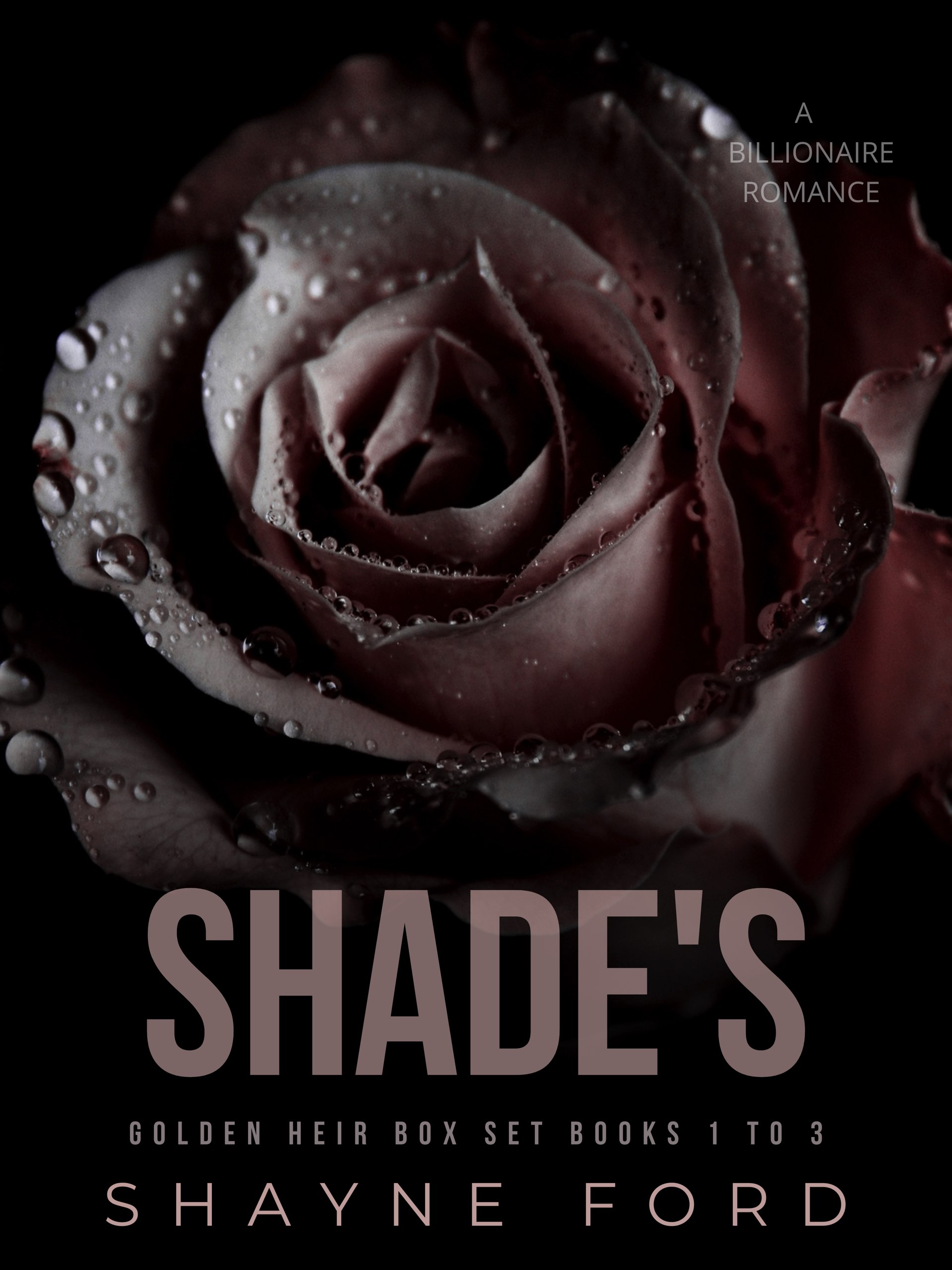 Shade's Golden Heir Box Set Books 1 to 3