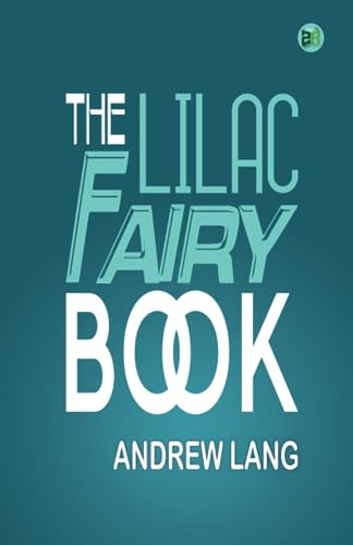 The Lilac Fairy Book