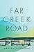 Far Creek Road