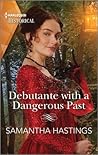 Debutante with a Dangerous Past