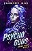 Psycho Gods (Cruel Shifterv...