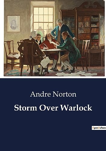 Storm Over Warlock: A cosmic struggle for survival on an alien world.