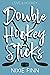 Double Hockey Sticks