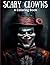 Scary Clowns Coloring Book