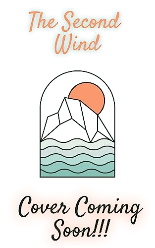 The Second Wind (Estero Bay Universe #1)