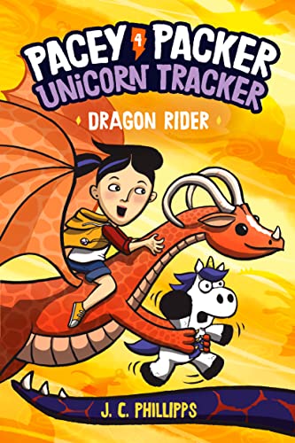 Dragon Rider (Pacey Packer, Unicorn Tracker, #4)