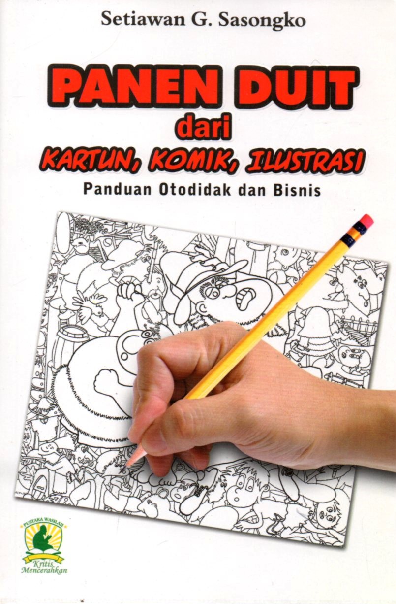 Panen Duit Dari Kartun, Komik dan Ilustrasi