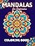 Mandalas for Beginners Colo...