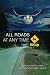 All Roads At Any Time