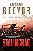 Stalingrad [Hardcover] Antony Beevor