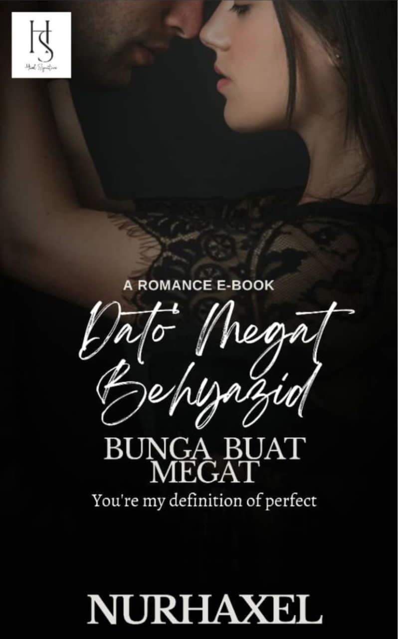 Dato’ Megat Behyazid : Bunga Buat Megat