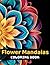 Flower Mandalas Coloring Bo...