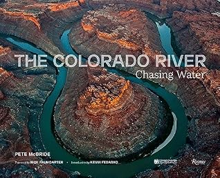 The Colorado River: Chasing Water