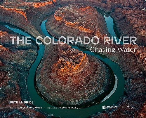 The Colorado River: Chasing Water (Hardcover)
