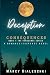 Deception and Consequences
