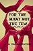 For The Many Not The Few Volume 25 by Colin Meek