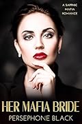 Her Mafia Bride (Bianchi Family Duet #1)