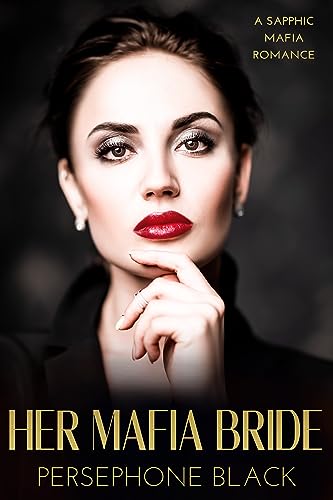 Her Mafia Bride (Bianchi Family Duet #1)