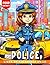 Livre de coloriage de la police pour enfants by Alexa Fischer