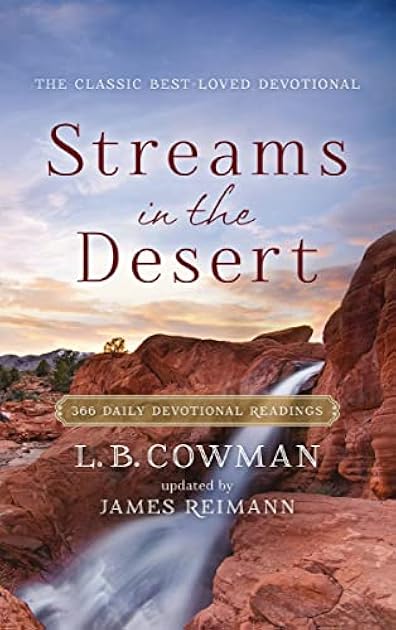 Streams in the Desert: 366 Daily Devotional Readings