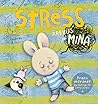 Stress, ärevus ja mina by Trace Moroney