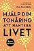 Hjälp din tonåring att hantera livet : Även i motgång