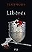 Libérés (Assoiffés, #4B)