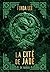 La Cité de Jade by Fonda Lee