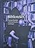 Biblioteket * Om Jan Myrdals och Gun Kessles samlingar by Per Axelsson