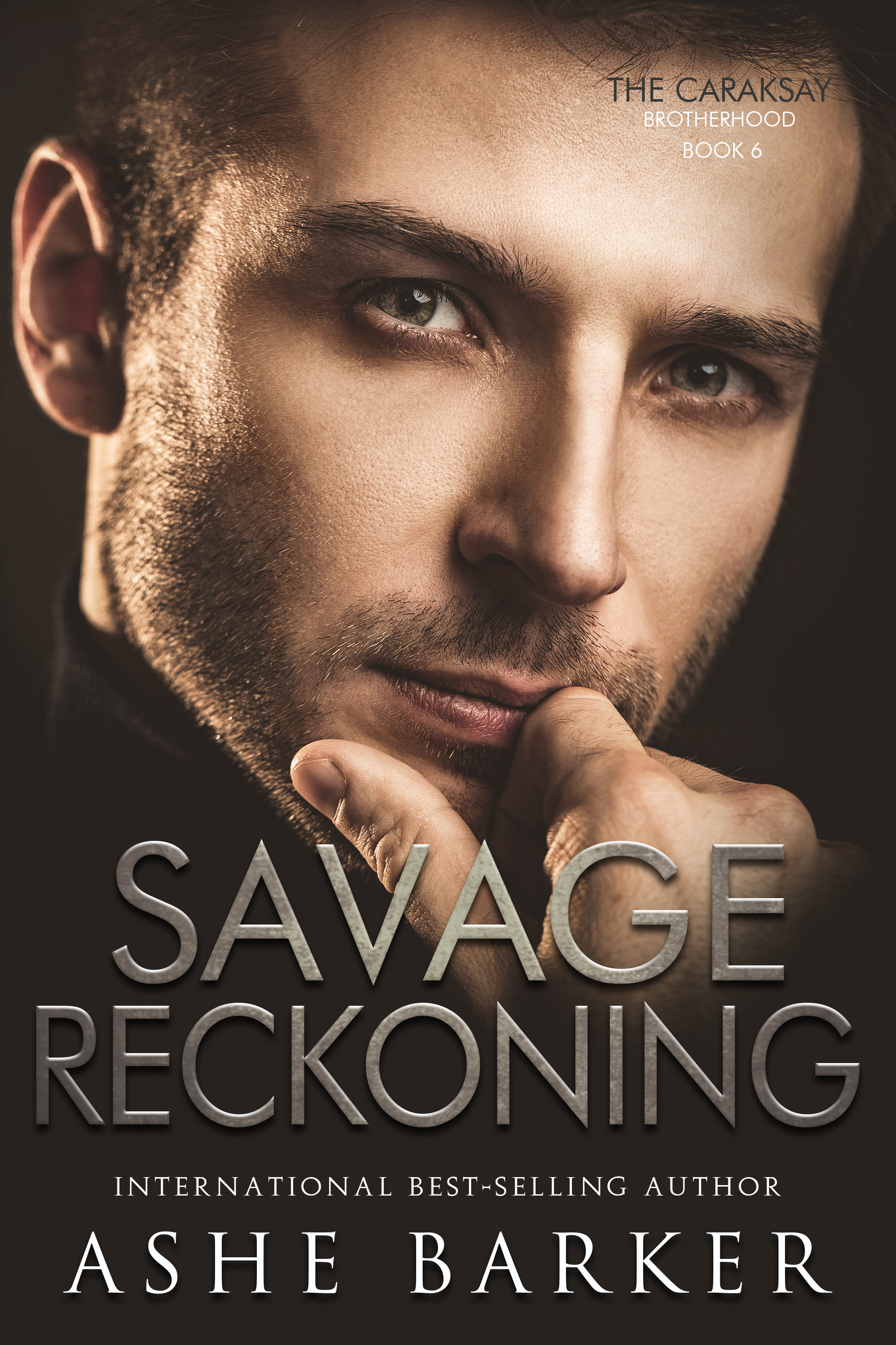 Savage Reckoning (The Caraksay Brotherhood Book 6)