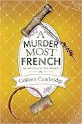 A Murder Most French (American In Paris Mystery, #2)